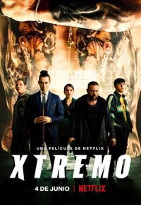Plakat Filmu Xtremo (2021)